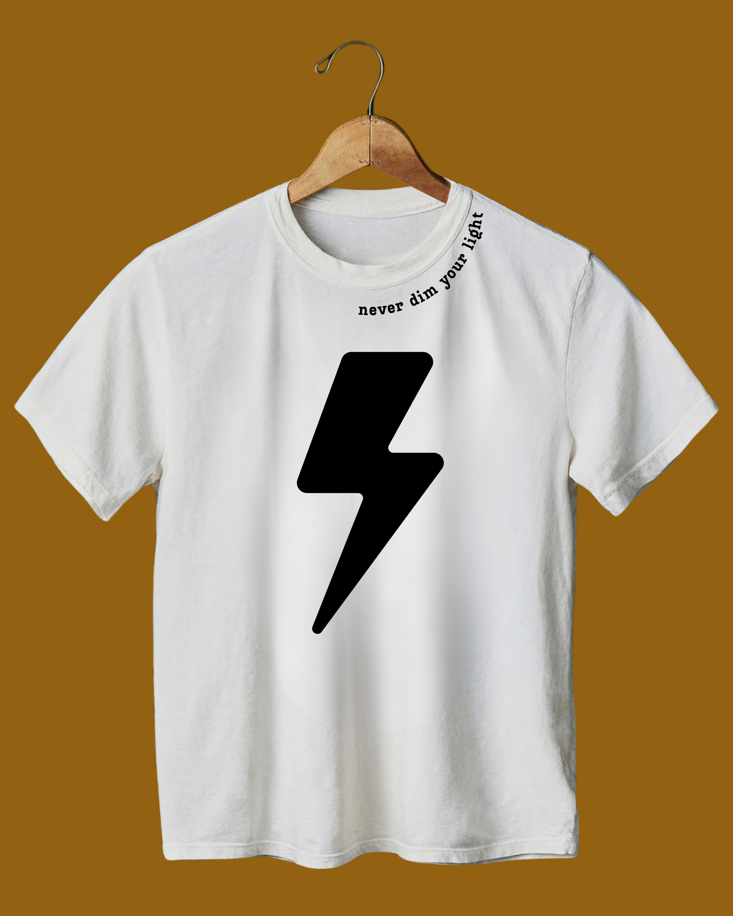 Never Dim Your Light Tee (white)