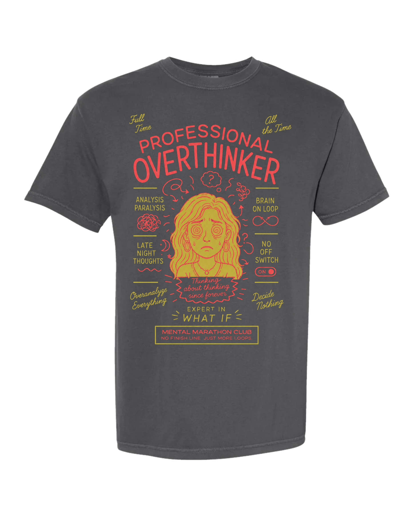 Professional Overthinker Tee