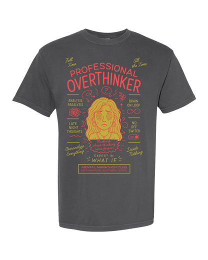 Professional Overthinker Tee