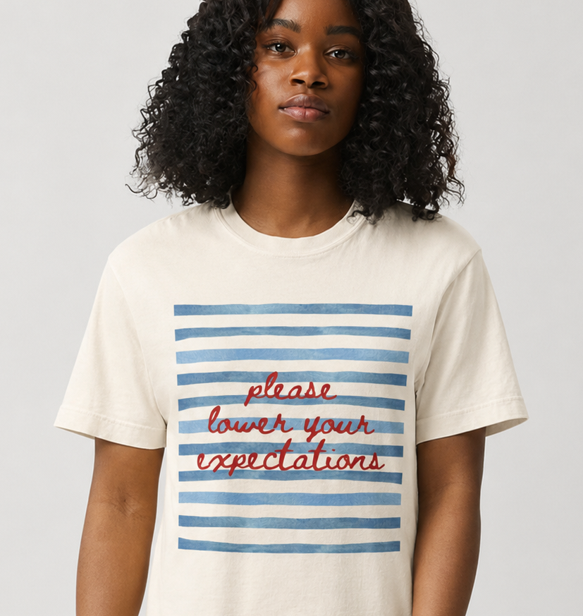 Please lower your expectations boxy tee